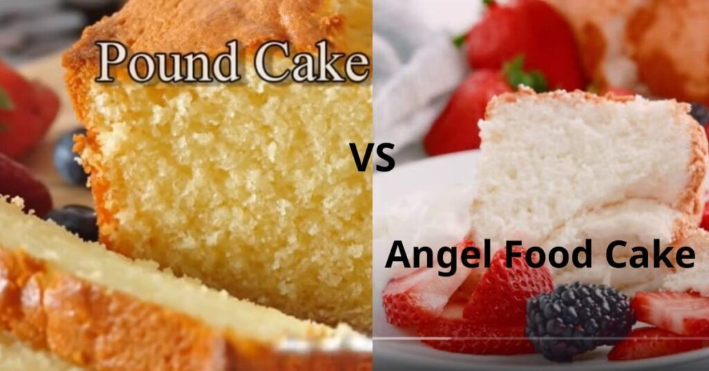 Pound Cake vs. Angel Food Cake